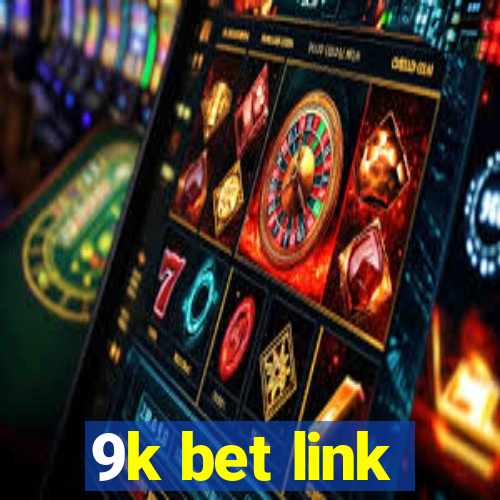 9k bet link